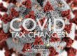 3D model of the Coronavirus. Text reads: COVID Tax Changes